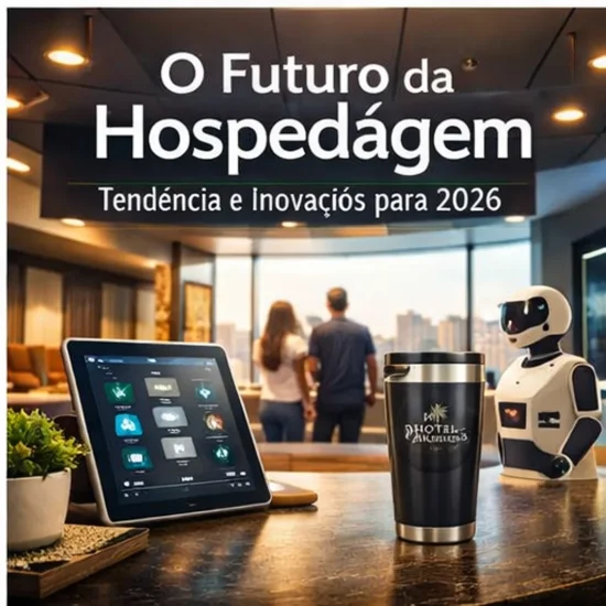 O Futuro da Hospedagem: Tend&ecirc;ncias e Inova&ccedil;&otilde;es que Est&atilde;o Transformando a Hotelaria